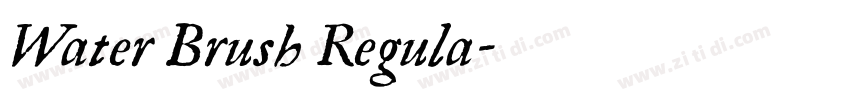 Water Brush Regula字体转换